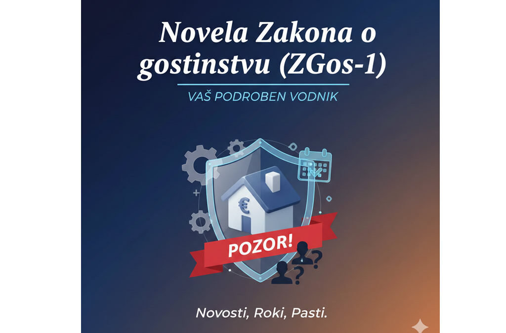 Novela Zakona o gostinstvu (ZGos-1): Podroben vodnik skozi novosti, roke in pasti