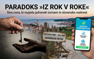 Paradoks »iz rok v roke«: Siva cona, ki razjeda jadranski turizem in slovensko realnost